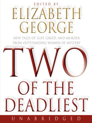 cover image of Two of the Deadliest